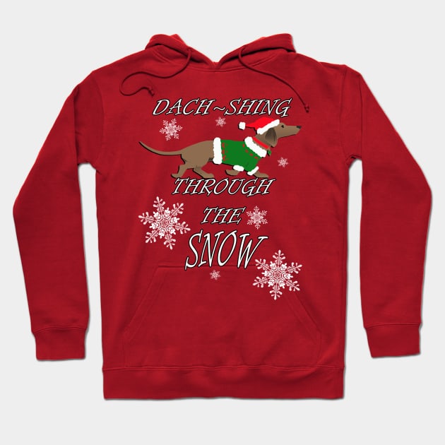 Cute Dachshund Dach-shing Through The Snow Gift Christmas Gifts Hoodie by tamdevo1